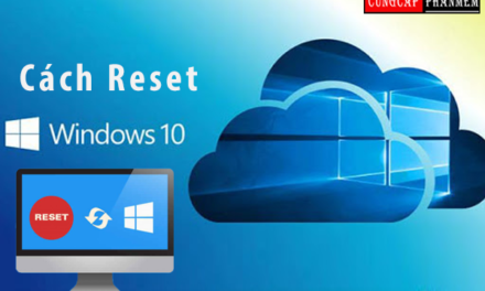 Hướng dẫn cách reset windows 10 đơn giản | Ai cũng làm được