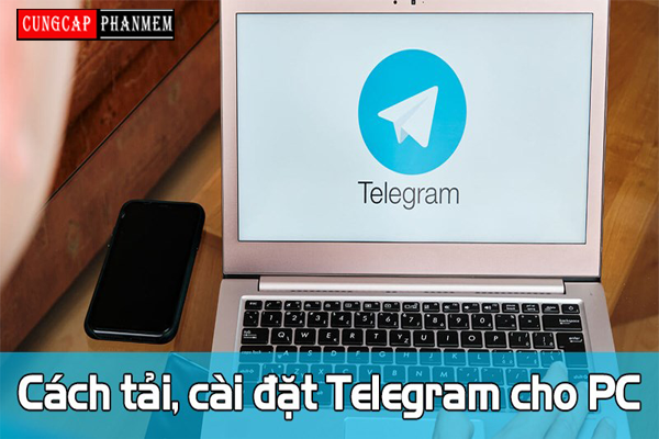 Hướng dẫn cách tải telegram trên máy tính đơn giản