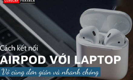 Cách kết nối airpod với laptop đơn giản